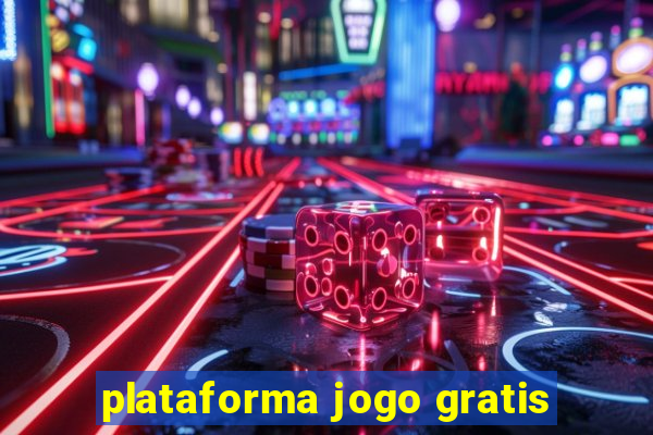 plataforma jogo gratis